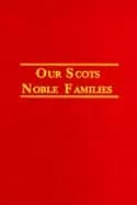 our scots noble families