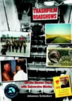 Trashfilm Roadshows by Johannes Schonner Paperback