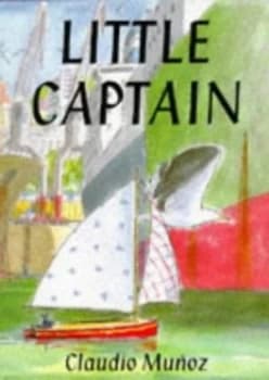 Little Captain by Claudio Munoz Hardback