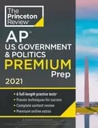 princeton review ap u's government and politics premium prep 2021 6 practic