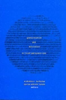 Globalization and Education by Nicholas C. Burbules Paperback