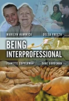 Being Interprofessional by Marilyn Hammick Book