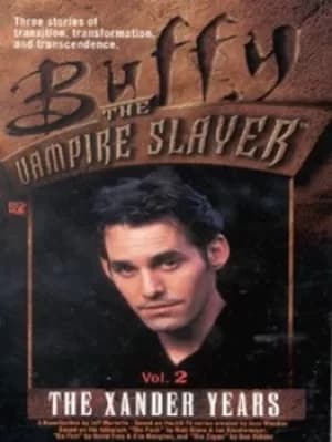 The Xander years Vol 2 by Jeff Mariotte