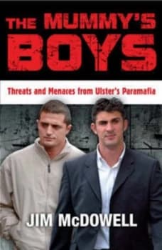 The Mummys Boys by Jim Mcdowell Paperback