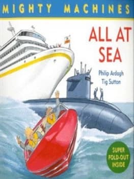 All at Sea by Philip Ardagh and Tig Sutton Book
