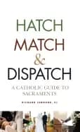 hatch match and dispatch