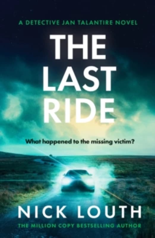 The Last Ride : A tense and atmospheric crime thriller Paperback / softback