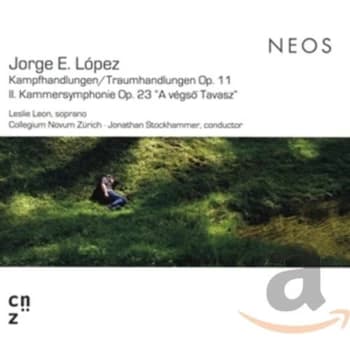 Jorge E. López - Jorge E. López: Kampfhandlungen/Traumhandlungen Op. 11 CD