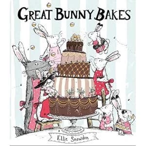 Great Bunny Bakes Paperback / softback 2018