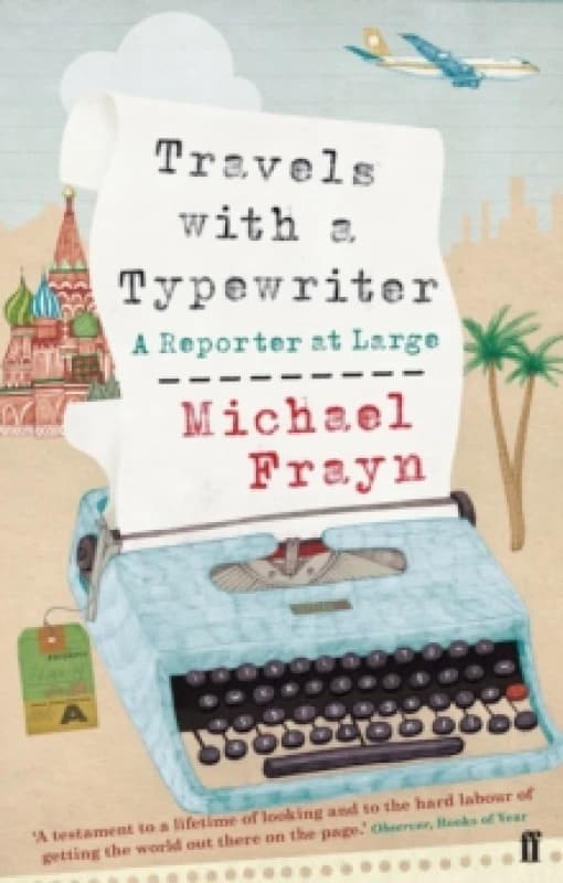 Travels With a Typewriter. Paperback. By Michael Frayn Books