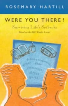 Were You There by Rosemary Hartill and Society for Promoting Christian Knowledge Paperback