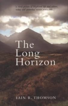 The Long Horizon by Iain R. Thomson Paperback