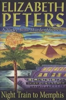 Night train to Memphis by Elizabeth Peters