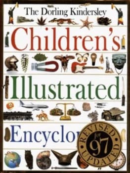 The Dorling Kindersley Childrens Illustrated Encyclopedia Hardback