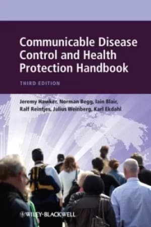 Communicable disease control and health protection handbook by Jeremy Hawker