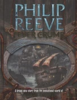 Fever Crumb by Philip Reeve Hardback