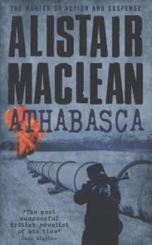 Athabasca by Alistair Maclean Book