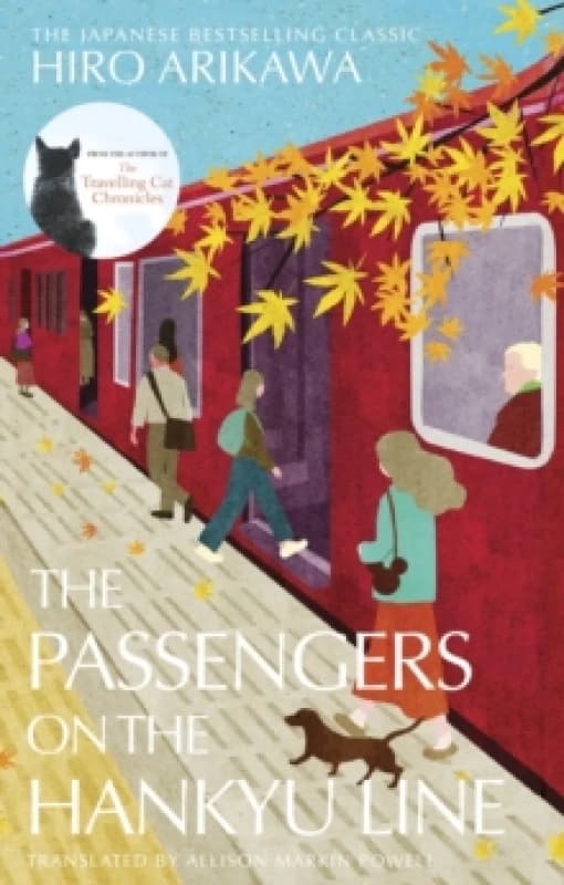 The Passengers on the Hankyu Line Hardback