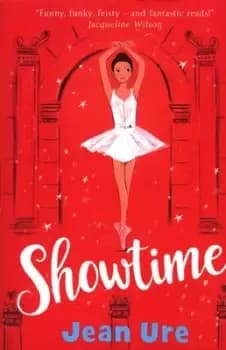 Showtime by Jean Ure
