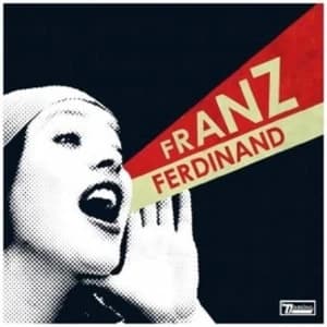 Franz Ferdinand - You Could Have It So Much Better CD