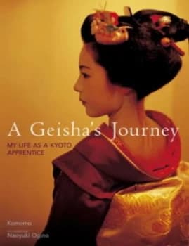 A Geishas Journey by Naoyuki Ogino Hardback