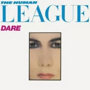 Dare by The Human League Vinyl Album