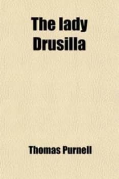 The Lady Drusilla by Thomas Purnell Paperback
