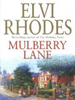 Mulberry Lane by Elvi Rhodes Paperback