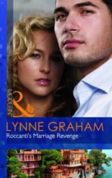 Roccantis Marriage Revenge by Lynne Graham Book