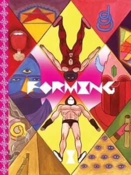 Forming. Vol. 1 by Jesse Moynihan Hardback