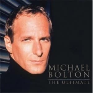 Michael Bolton - The Ultimate CD