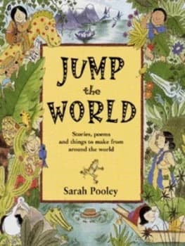 Jump the World by Sarah Pooley Hardback