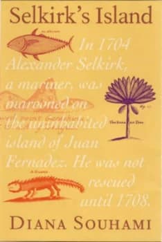 Selkirks Island by Diana Souhami Hardback