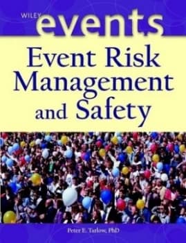 Event Risk Management and Safety by Peter E. Tarlow Hardback