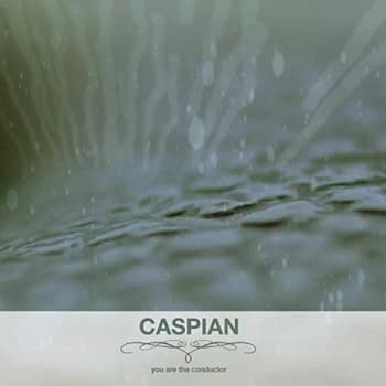 Caspian - You Are the Conductor Vinyl