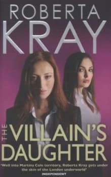 The Villains Daughter by Roberta Kray Paperback