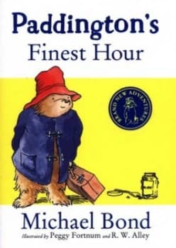Paddingtons finest hour by Michael Bond