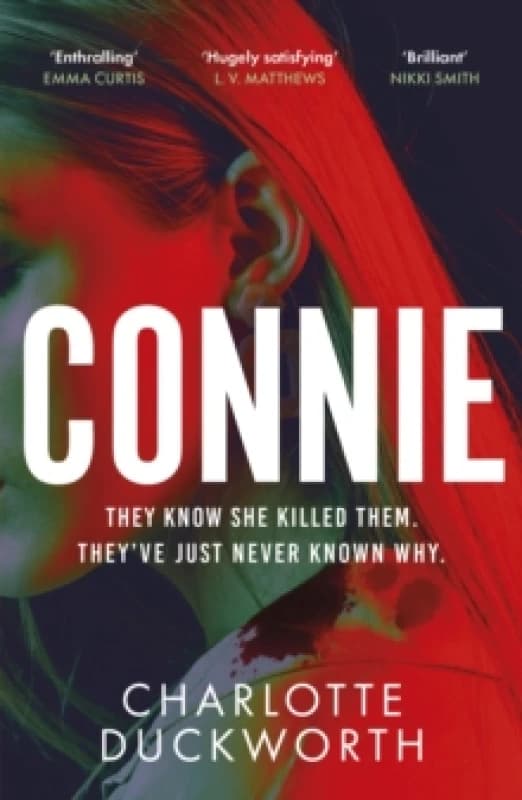 Connie : An unputdownable thriller with a twist that will keep you guessing Paperback / softback