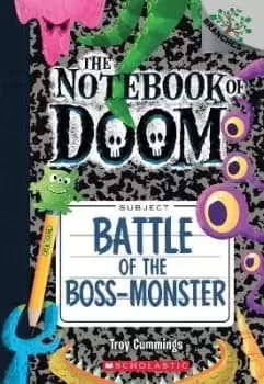 Battle of the Boss-Monster: A Branches Book (the by Troy Cummings