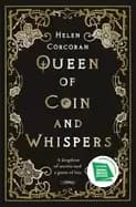 queen of coin and whispers a kingdom of secrets and a game of lies