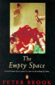 The Empty Space by Peter Brook Paperback