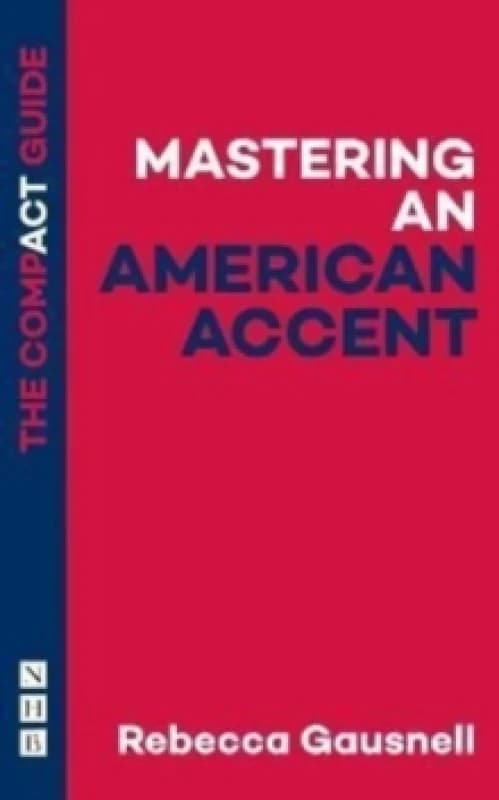 Mastering an American Accent: The Compact Guide Paperback / softback