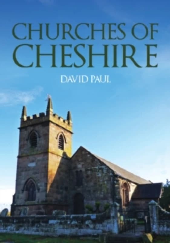 Churches of Cheshire Paperback / softback