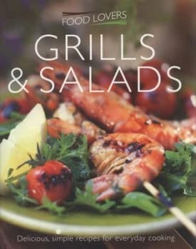 Grills and Salads by Jonnie Lger Paperback