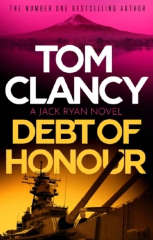 Debt of Honor : Prepare for a thrilling read in this unforgettable Jack Ryan adventure Paperback / softback