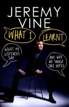 What I learnt by Jeremy Vine