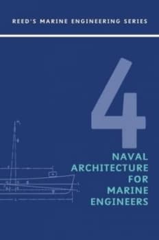 Reeds Naval Architecture for Marine Engineers by E.A. Stokoe Book