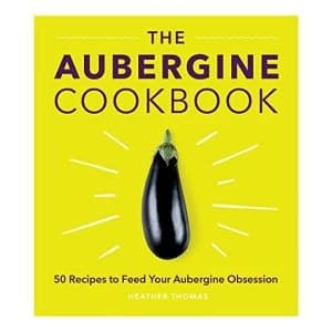 The Aubergine Cookbook Hardback 2018