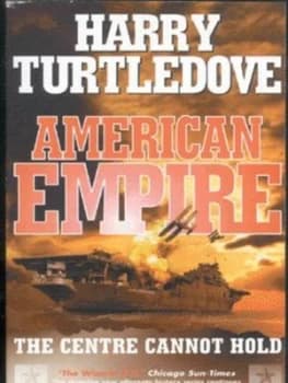 The Centre Cannot Hold by Harry Turtledove Paperback