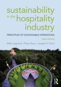 Sustainability in the Hospitality IndustryPrinciples of sustainable operations
